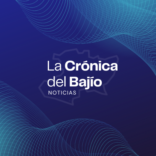 La Crónica del Bajío